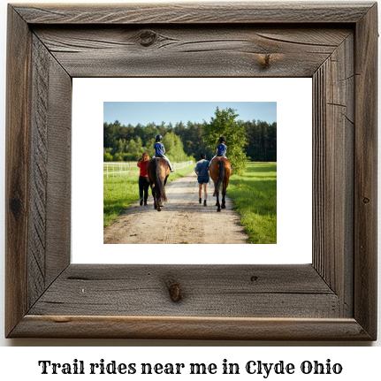 trail rides near me in Clyde, Ohio